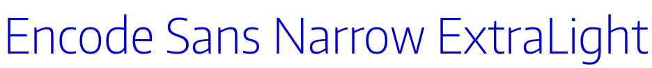 Encode Sans Narrow ExtraLight フォント